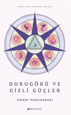 Durugörü ve Gizli Güçler | Occultus Yayınları (İnce Kapak)