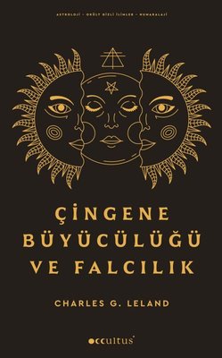 Çingene Büyücülüğü ve Falcılık | Occultus Yayınları (İnce Kapak)