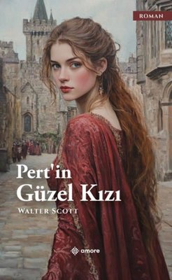 Pert'in Güzel Kızı | Amore Yayınları (İnce Kapak)