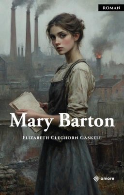 Mary Barton | Amore Yayınları (İnce Kapak)