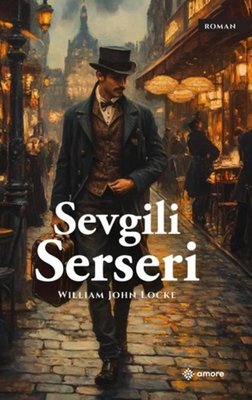 Sevgili Serseri | Amore Yayınları (İnce Kapak)