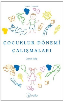 Çocukluk Dönemi Çalışmaları | Ratio Yayınları (İnce Kapak)