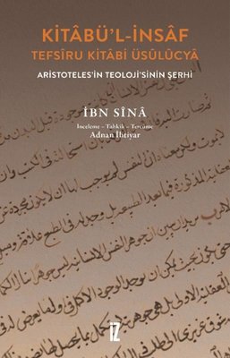 Kitabü'l-İnsaf Tefsiru Kitabi Üsulucya - Aristoteles'in Teoloji'sinin Şerhi | İz Yayıncılık (İnce Kapak)