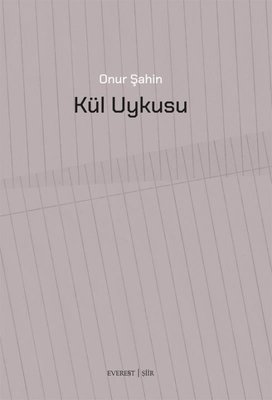 Kül Uykusu | Everest Yayınları (İnce Kapak)