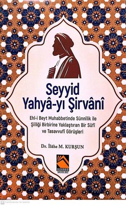 Seyyid Yahya-yı Şirvani | Buhara Yayınları (İnce Kapak)
