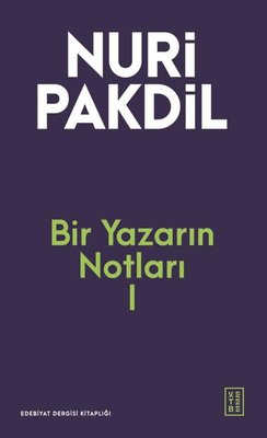Bir Yazarın Notları 1 | Ketebe (İnce Kapak)