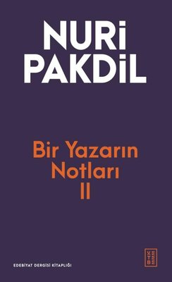 Bir Yazarın Notları 2 | Ketebe (İnce Kapak)
