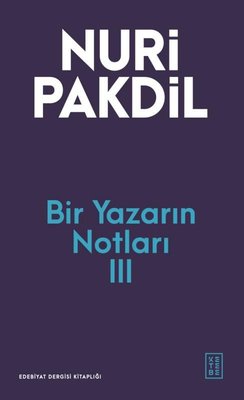 Bir Yazarın Notları 3 | Ketebe (İnce Kapak)