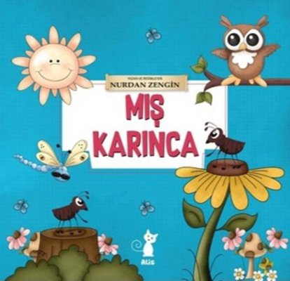 Mış Karınca | Alis (İnce Kapak)