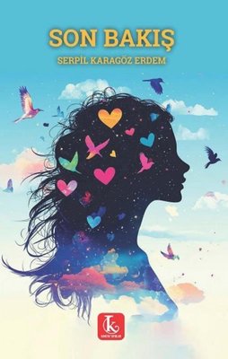 Son Bakış | Kamutay Yayınları (İnce Kapak)