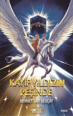 Kayıp Yıldızın Peşinde | Gülnar Yayınları (İnce Kapak)
