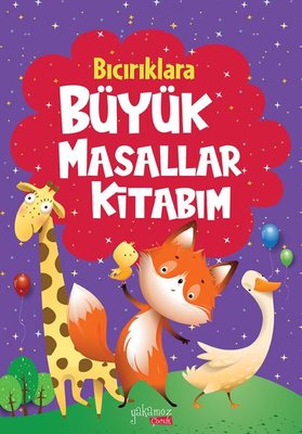 Bıcırıklara Büyük Masallar Kitabım - Mor | Yakamoz Yayınları (Ciltli)