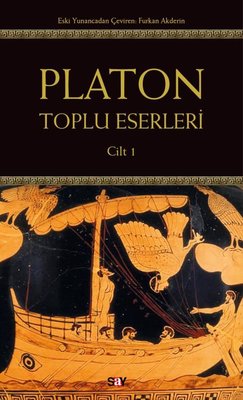 Platon: Toplu Eserleri Cilt 1 | Say Yayınları (İnce Kapak)