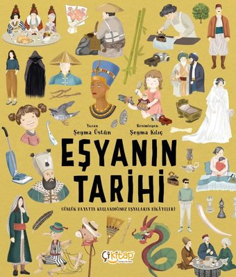 Eşyanın Tarihi | Çi Kitap Yayınları (İnce Kapak)