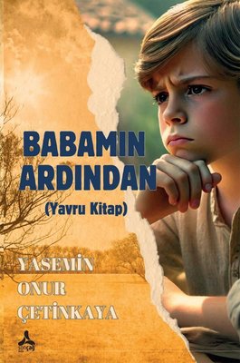 Babamın Ardından (Yavru Kitap) | Sonçağ Yayınları (İnce Kapak)