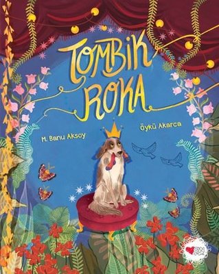 Tombik Roka | Can Çocuk Yayınları (İnce Kapak)