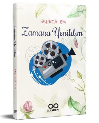 Zamana Yenildim | Hasrem (İnce Kapak)
