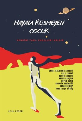 Hayata Küsmeyen Çocuk | Sokak Kitapları Yayınları (İnce Kapak)