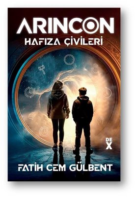 Arincon Cilt 1 - Hafıza Çivileri | DEX (İnce Kapak)