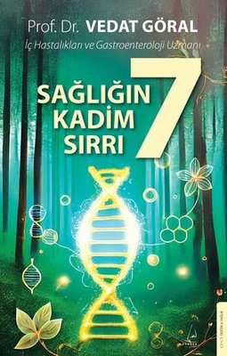 Sağlığın 7 Kadim Sırrı | Destek Yayınları (İnce Kapak)