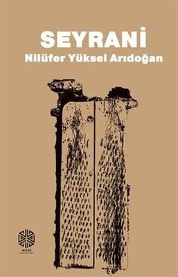 Seyrani | Mask Yayınları (İnce Kapak)