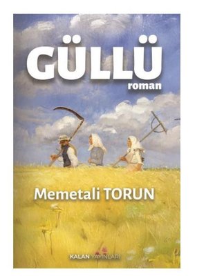 Güllü | Kalan Yayınları (İnce Kapak)