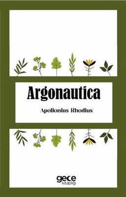 Argonautica | Gece Kitaplığı (İnce Kapak)