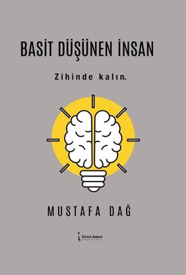 Basit Düşünen İnsan | İkinci Adam Yayınları (İnce Kapak)