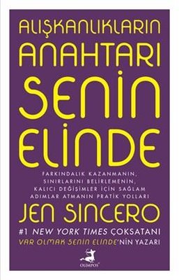 Alışkanlıkların Anahtarı Senin Elinde | Olimpos Yayınları (İnce Kapak)