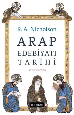 Arap Edebiyatı Tarihi | Doğu Batı Yayınları (İnce Kapak)