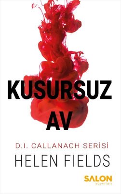 Kusursuz Av - D. I. Callanach Serisi 2. Kitap | Salon Yayınları (İnce Kapak)