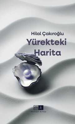 Yürekteki Harita | MK Mirhan Kitap (İnce Kapak)