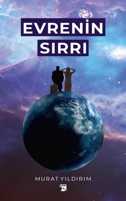 Evrenin Sırrı | Alaska Yayınları (İnce Kapak)