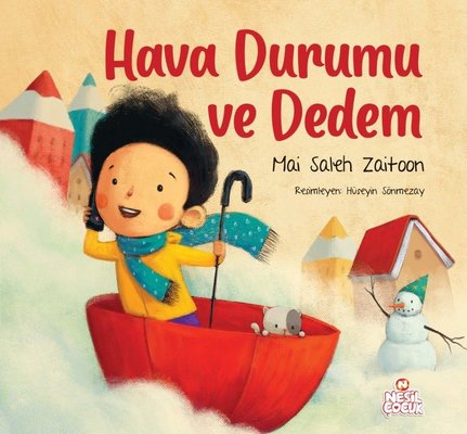 Hava Durumu ve Dedem | Nesil Çocuk Yayınları (İnce Kapak)