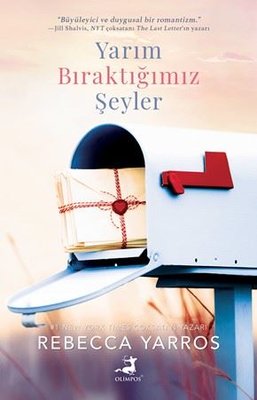 Yarım Bıraktığımız Şeyler | Olimpos Yayınları (İnce Kapak)