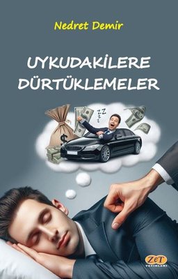 Uykudakilere Dürtüklemeler | Zet Yayınları (İnce Kapak)