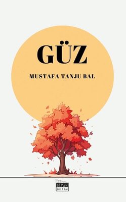 Güz | Siyah Beyaz (İnce Kapak)