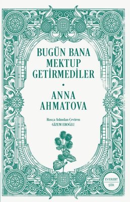 Bugün Bana Mektup Getirmediler | Everest Yayınları (İnce Kapak)