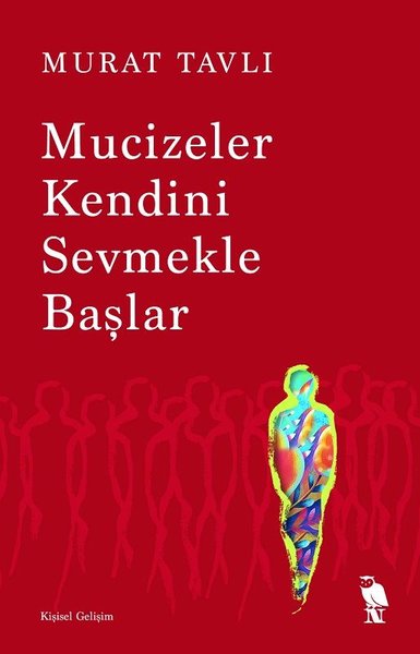 Mucizeler Kendini Sevmekle Başlar | Nemesis Kitap