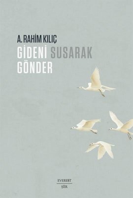 Gideni Susarak Gönder | Everest Yayınları (İnce Kapak)