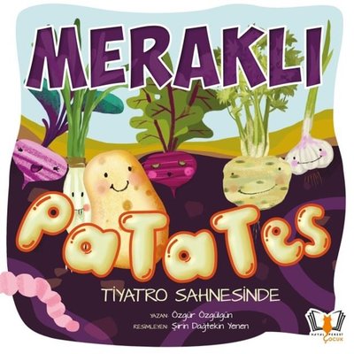 Meraklı Patates | Hayalperest Çocuk (İnce Kapak)