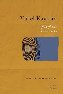 Felsefi Şiir - Tinsel Poetika | Everest Yayınları (İnce Kapak)