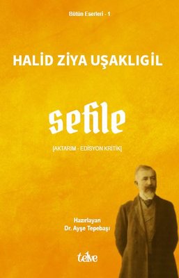 Sefile (Aktarım - Edisyon Kritik) | Telve Kitap (İnce Kapak)