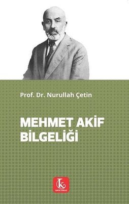 Mehmet Akif Bilgeliği | Kamutay Yayınları (İnce Kapak)
