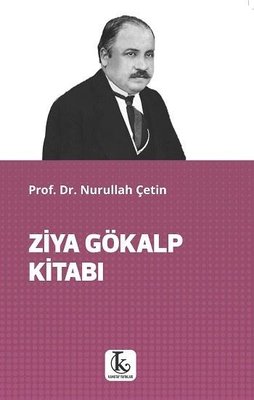 Ziya Gökalp Kitabı | Kamutay Yayınları (İnce Kapak)