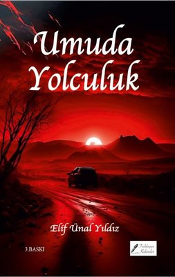 Umuda Yolculuk | Fısıldayan Kalemler Yayınları (İnce Kapak)