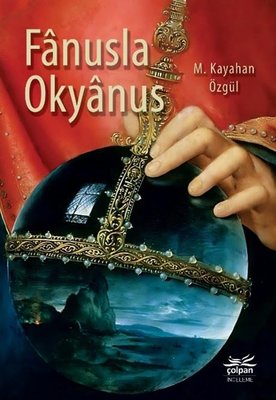 Fanusla Okyanus | Çolpan (İnce Kapak)