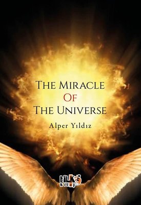 The Miracle of The Universe | Tilki Kitap (İnce Kapak)