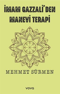 İmam Gazzali'den Manevi Terapi | Vova Yayınları (İnce Kapak)