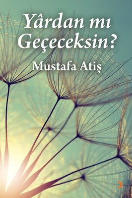 Yardan mı Geçeceksin? | Cinius (İnce Kapak)